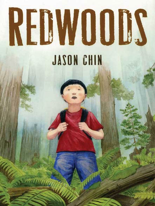 Title details for Redwoods by Jason Chin - Available
